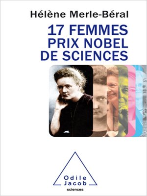 cover image of 17 femmes prix Nobel de sciences